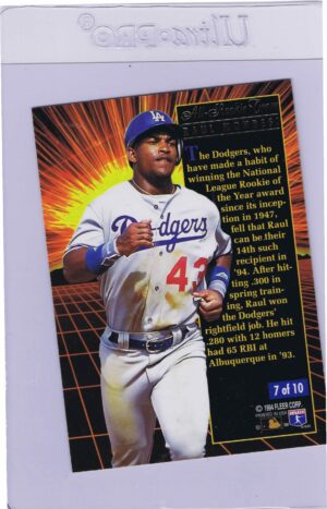 Raul Mondesi 7/10 Fleer